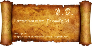 Marschauser Dioméd névjegykártya